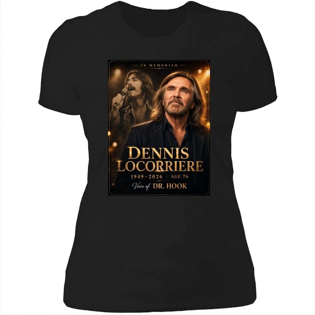 In Memoriam Dennis Locorriere 1949-2026 Shirt