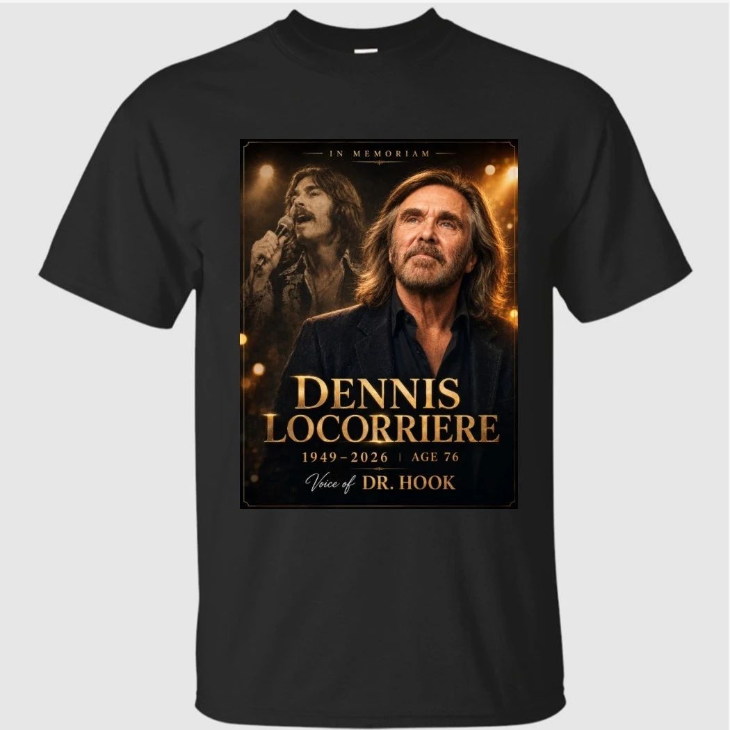 In Memoriam Dennis Locorriere 1949-2026 Shirt