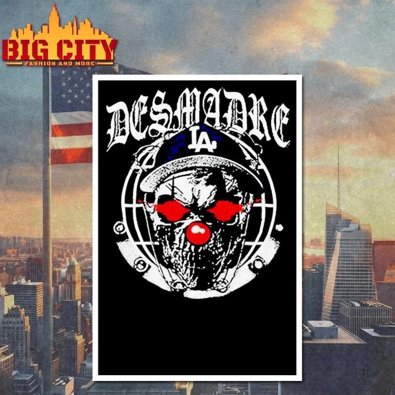 Desmadre D800 Hasta La Vista Baby Shirt