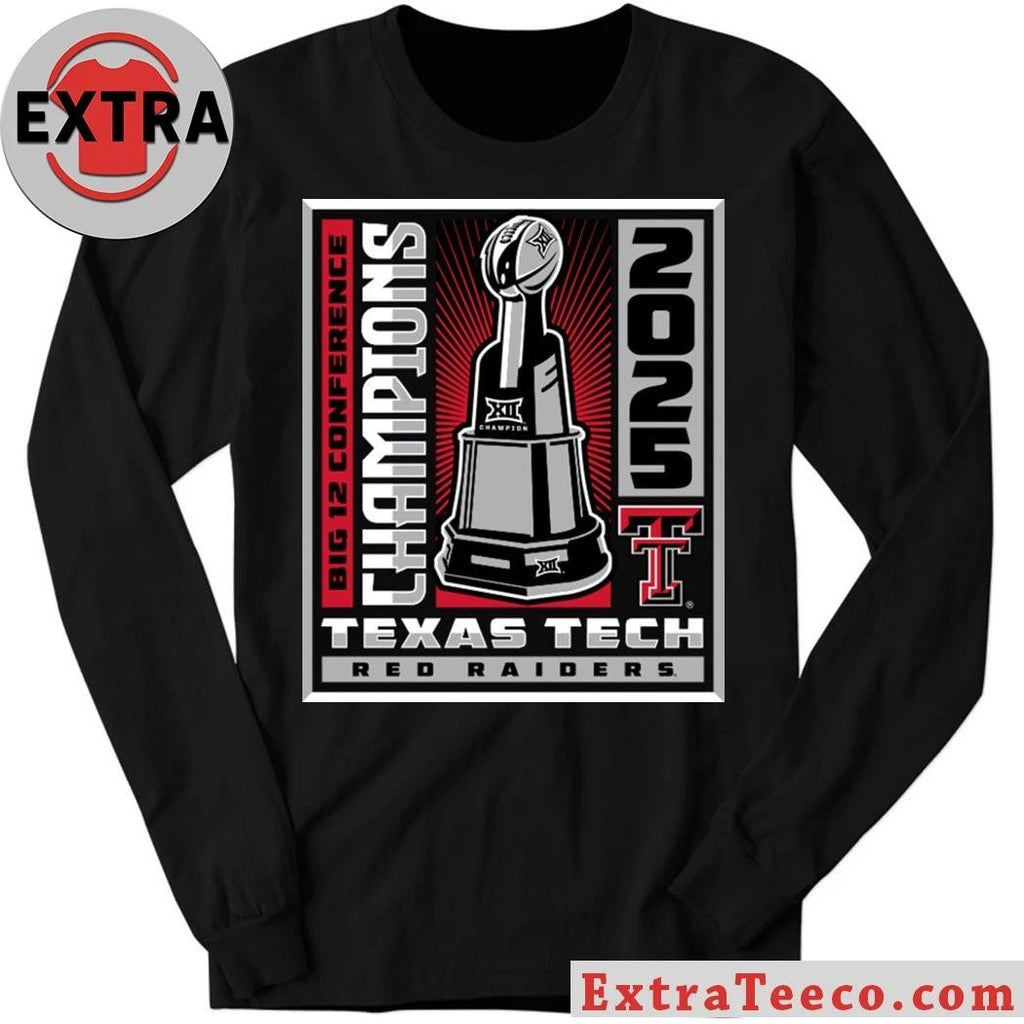 Texas Tech Red Raiders Big 12 CHAMPIONSHIP Winner Win Trophy Shirt