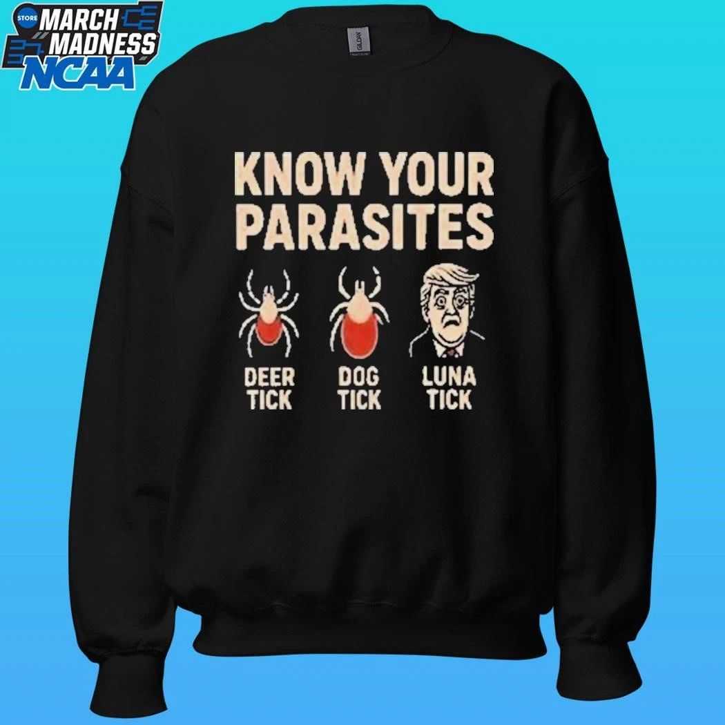 Robert De Niro Know Your Parasites Deer Tick Dog Tick Luna Tick Anti Trump Shirt