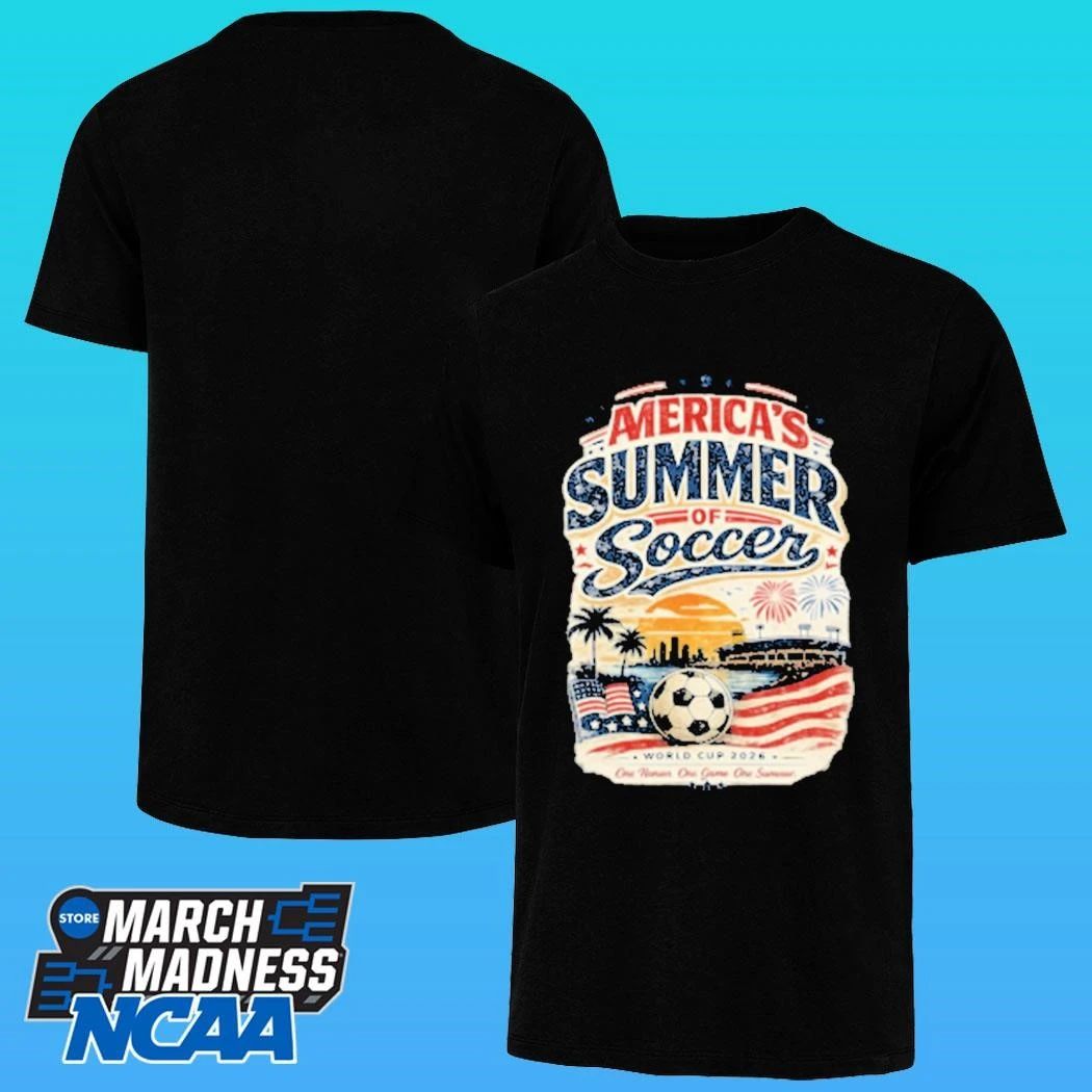 America’s Summer Of Soccer World Cup 2026 One Hoven One Game One Summer Shirt