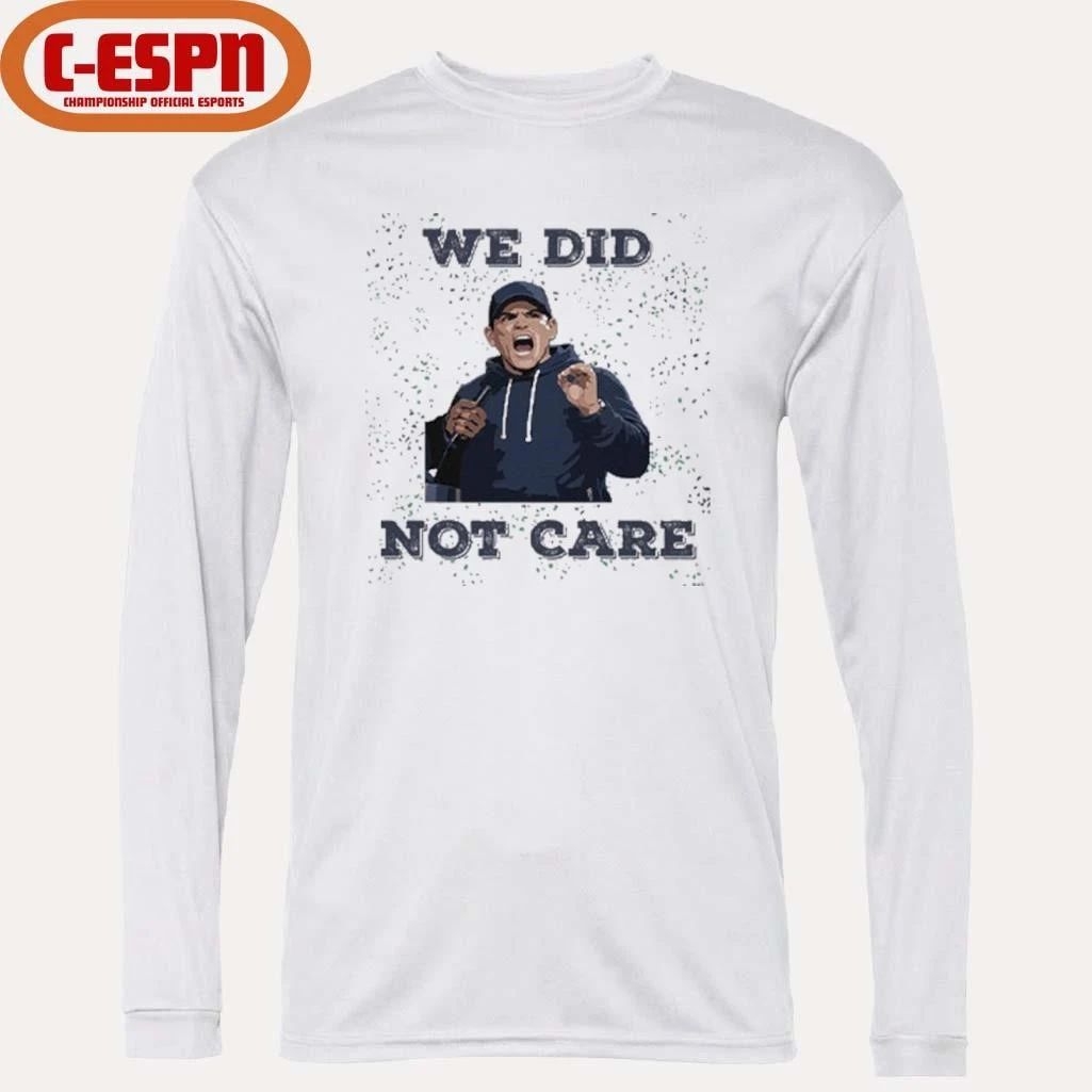 Seattle Seahawks Mike Macdonald We Did Not Care T-Shirt
