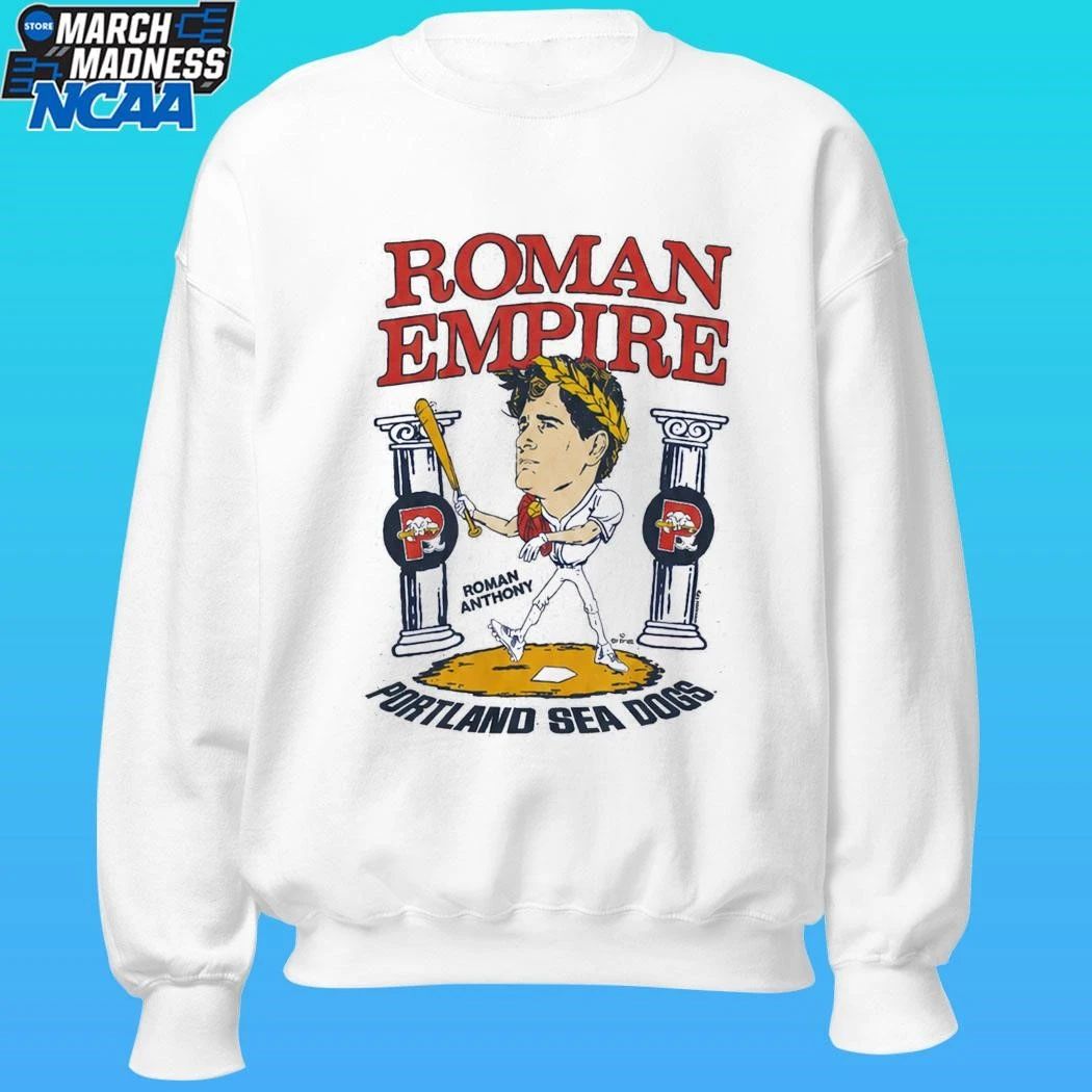 Roman Anthony Roman Empire Phillies Portland Sea Dogs Shirt