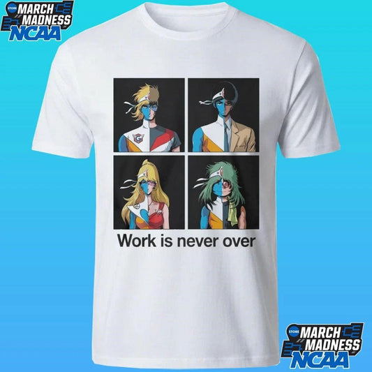 Crescendolls Work Is Never Over Daft Punk Shirt