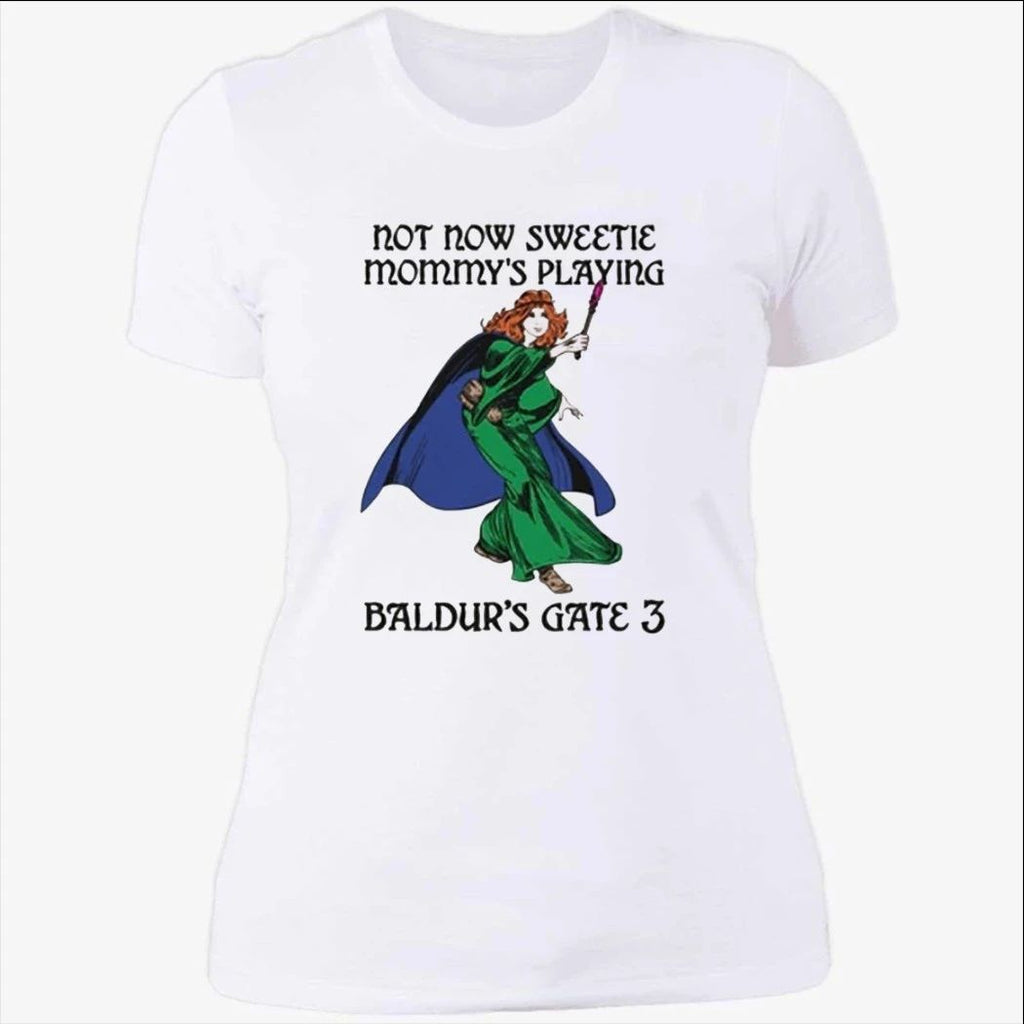 Not Now Sweetie Mommy’s Playing Game 3 Shirt