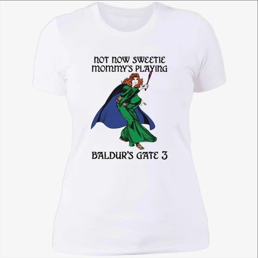 Not Now Sweetie Mommy’s Playing Game 3 Shirt