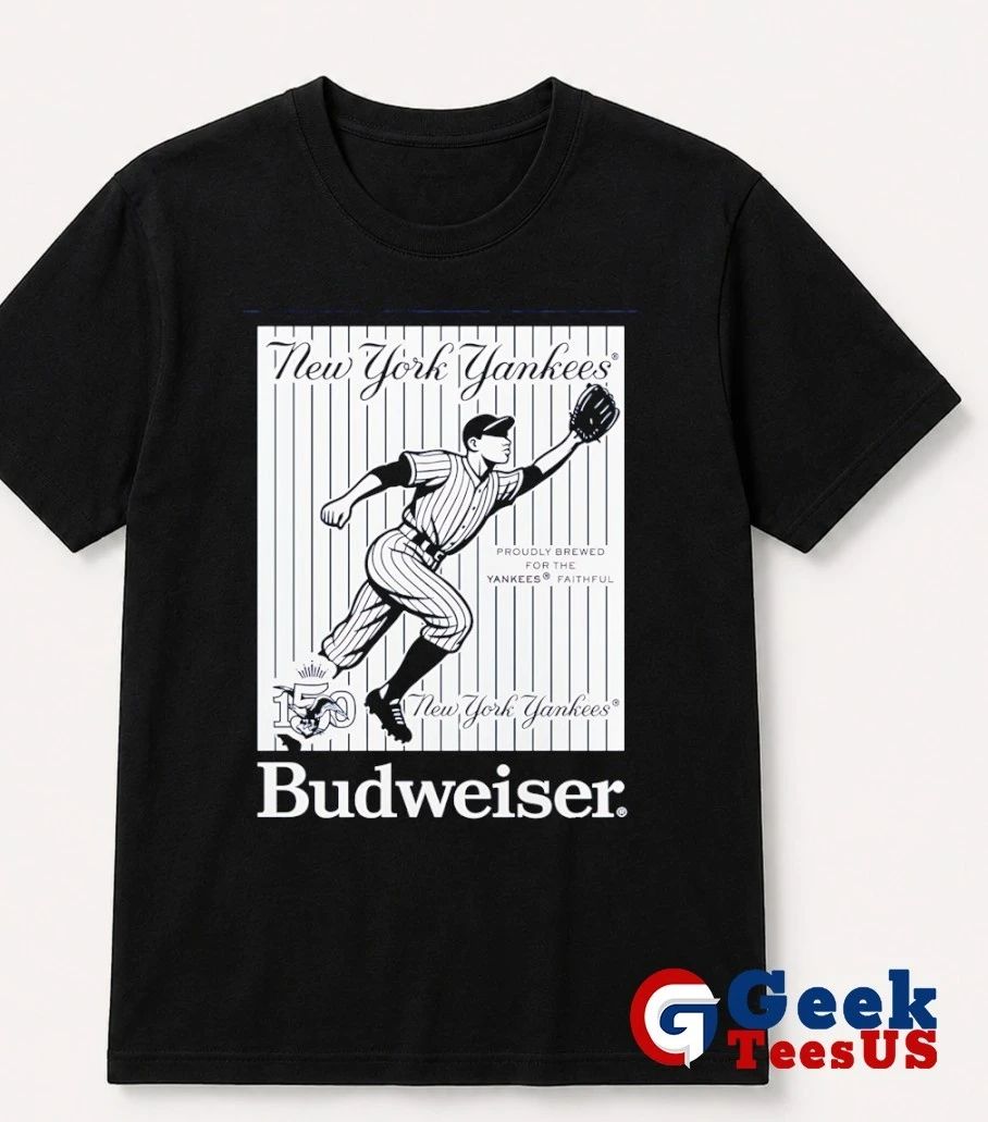 New York Yankees baseball 150 Years Budweiser shirt