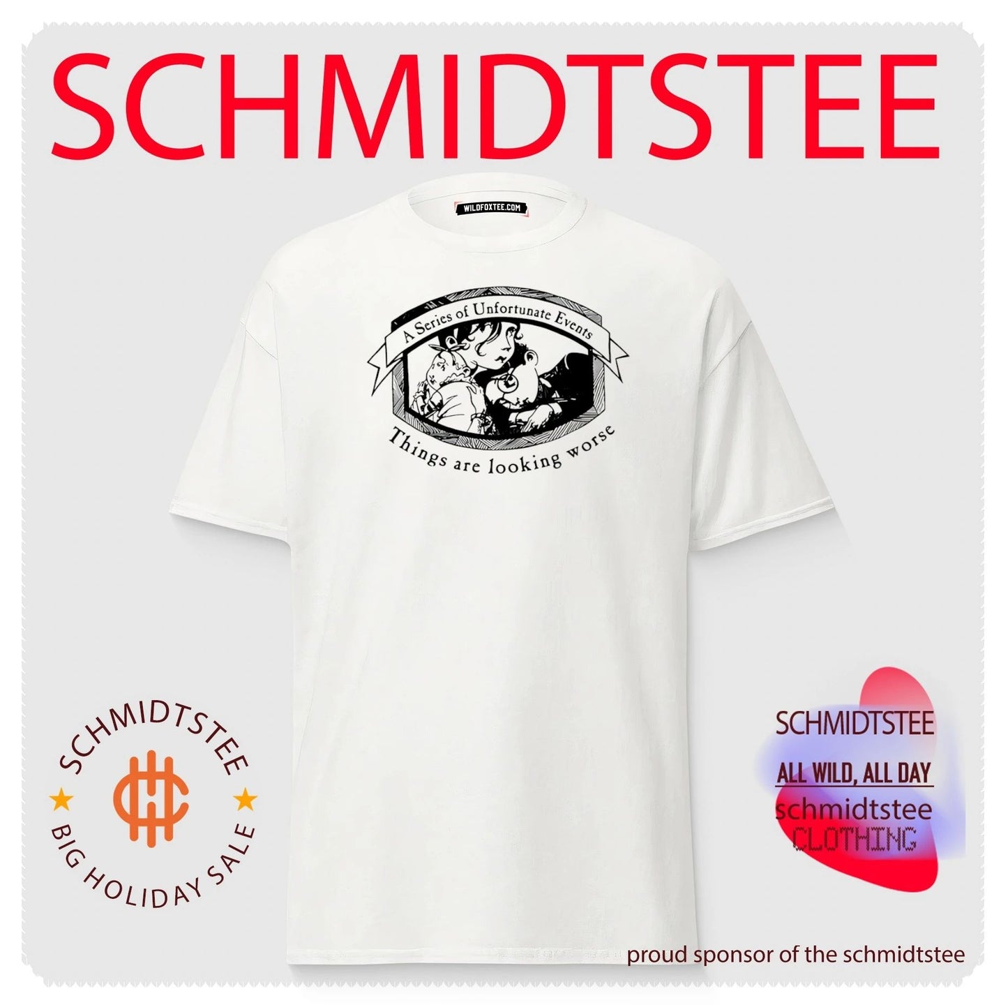 A series of unfortunate events things are looking worse shirt