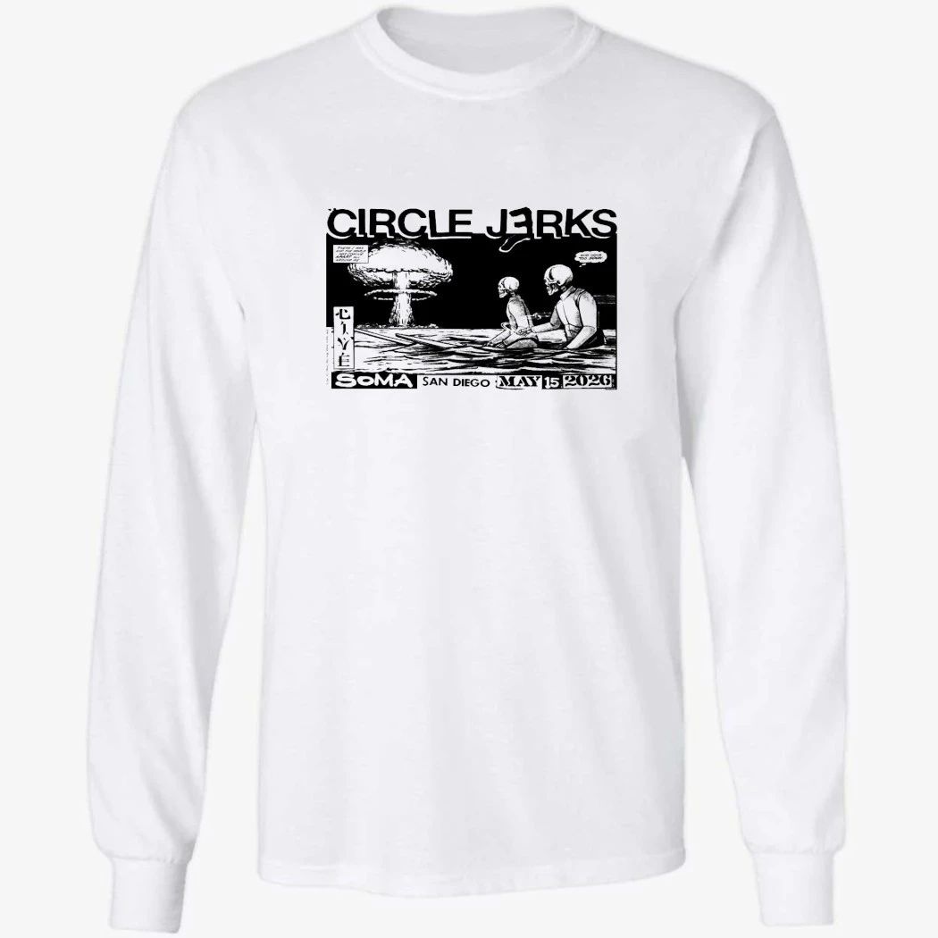 Circle Jerks 5-15-2026 San Diego CA Poster Shirt