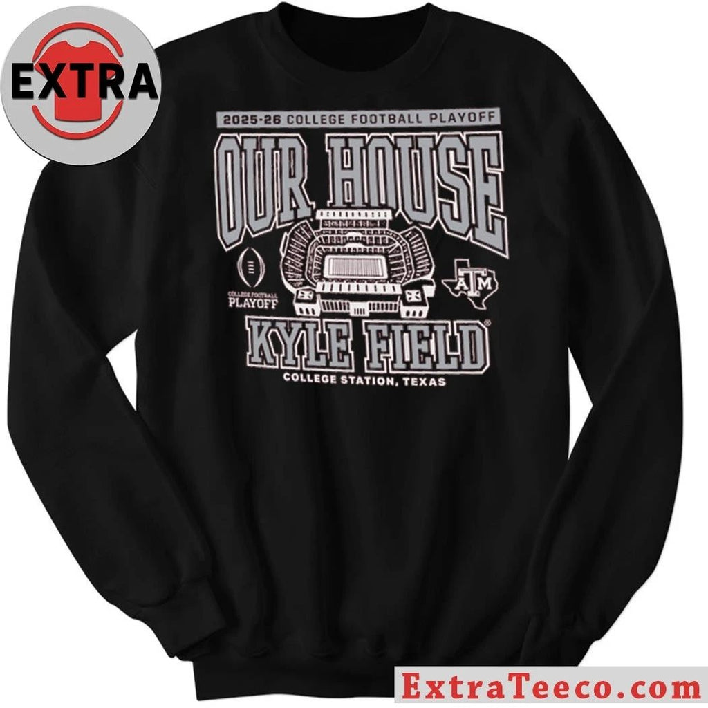Texas A&M 2025 College Football Playoff Our House Logo T-Shirt