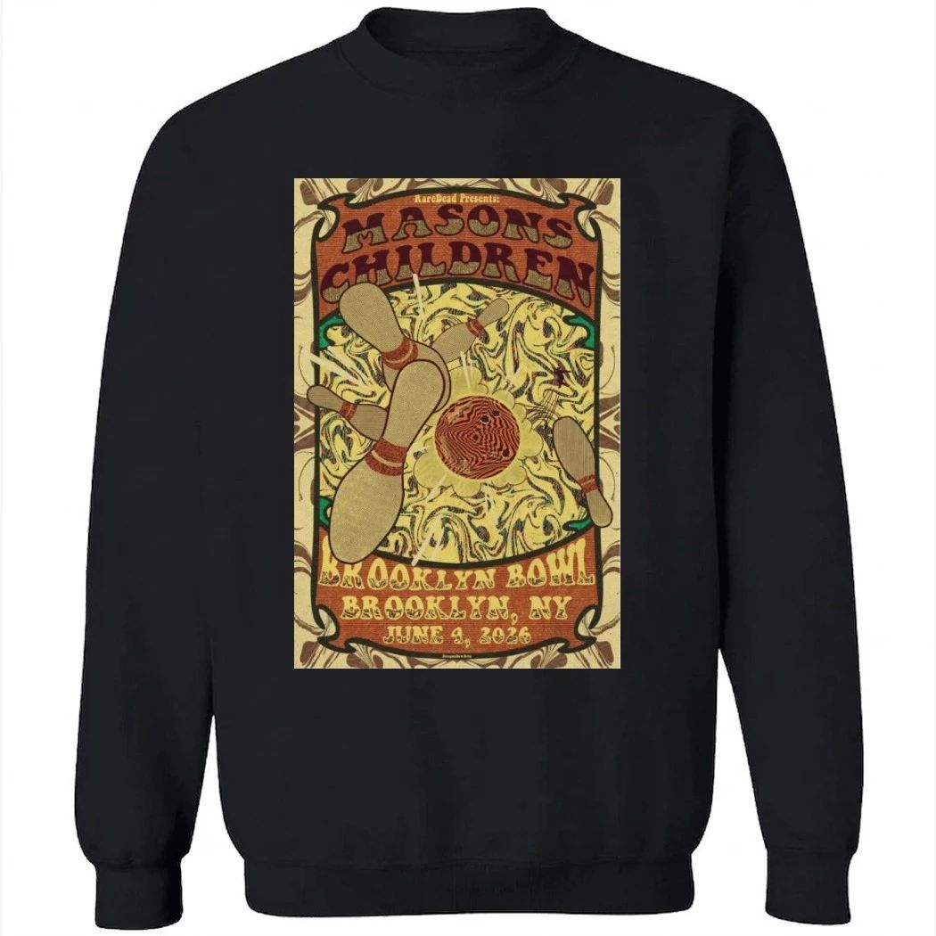 Mason’s Children June 04 2026 Brooklyn, NY Poster Shirt