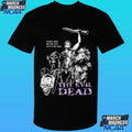 The Evil Dead Mourning Glory Bootleg Ash Williams Good Bad I’m The Guy With The Gun Shirt