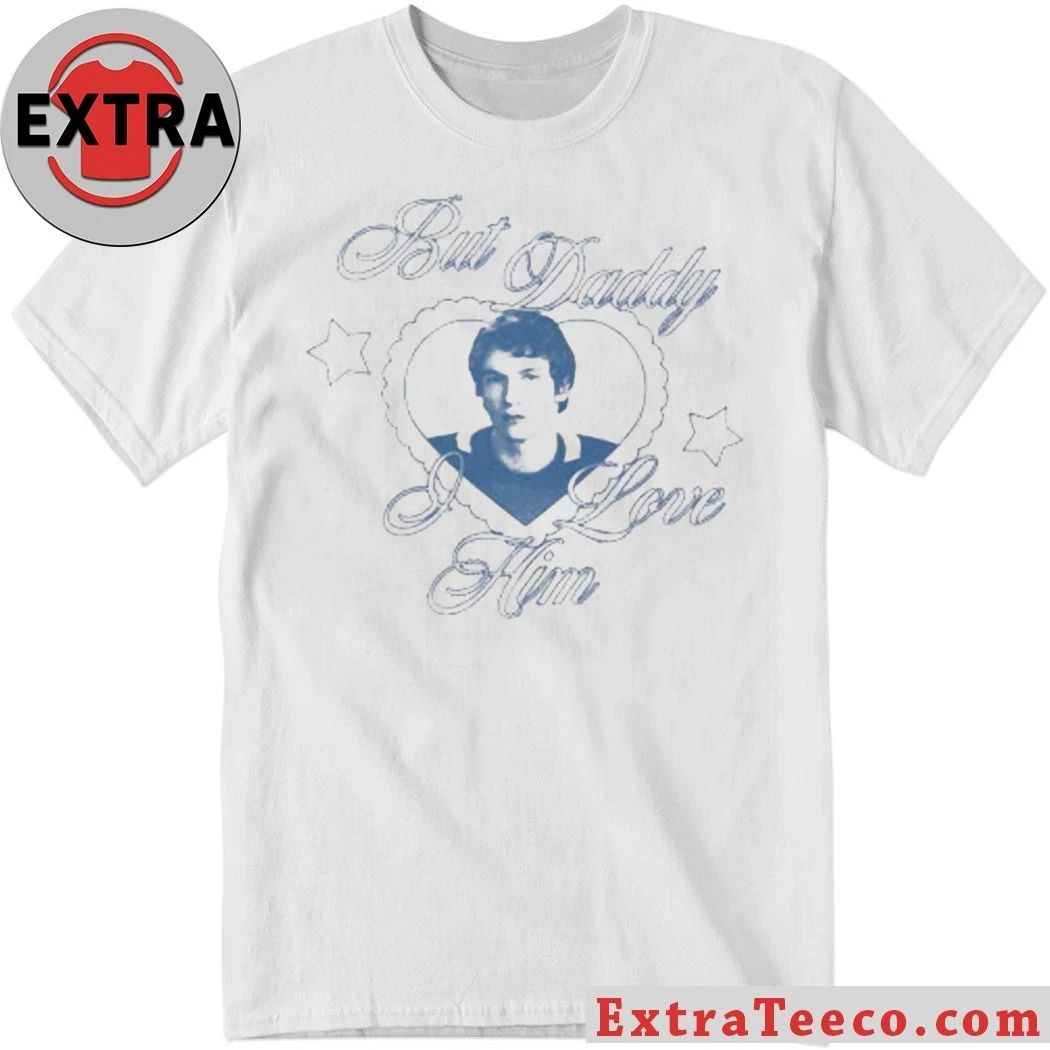 But Daddy I Love Him Ilya Rozanov T-Shirt