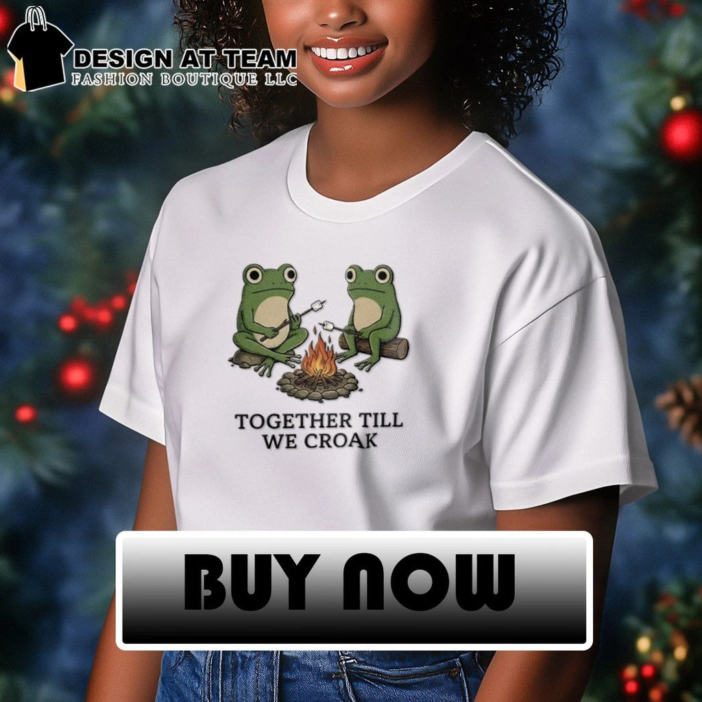 Camping Frog Friends Funny together till we croak shirt