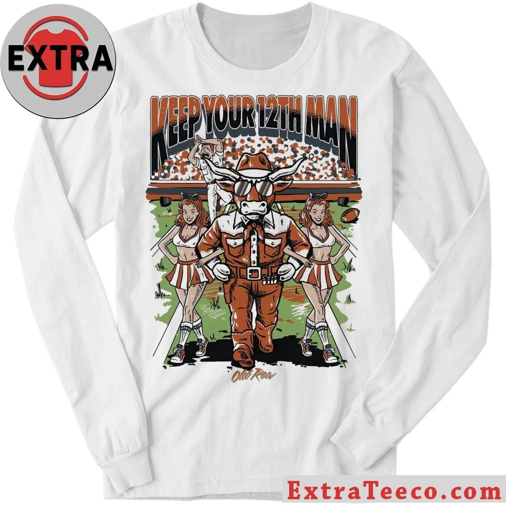 Beavo of the Texas Longhorns Texas A&M University Keep Your 12th Man TEXAS Celebrating the Texas Longhorns’ win over rival A&M Shirt