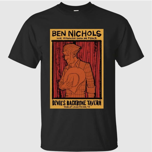 Ben Nichols 6-27-2026 Fischer TX Shirt