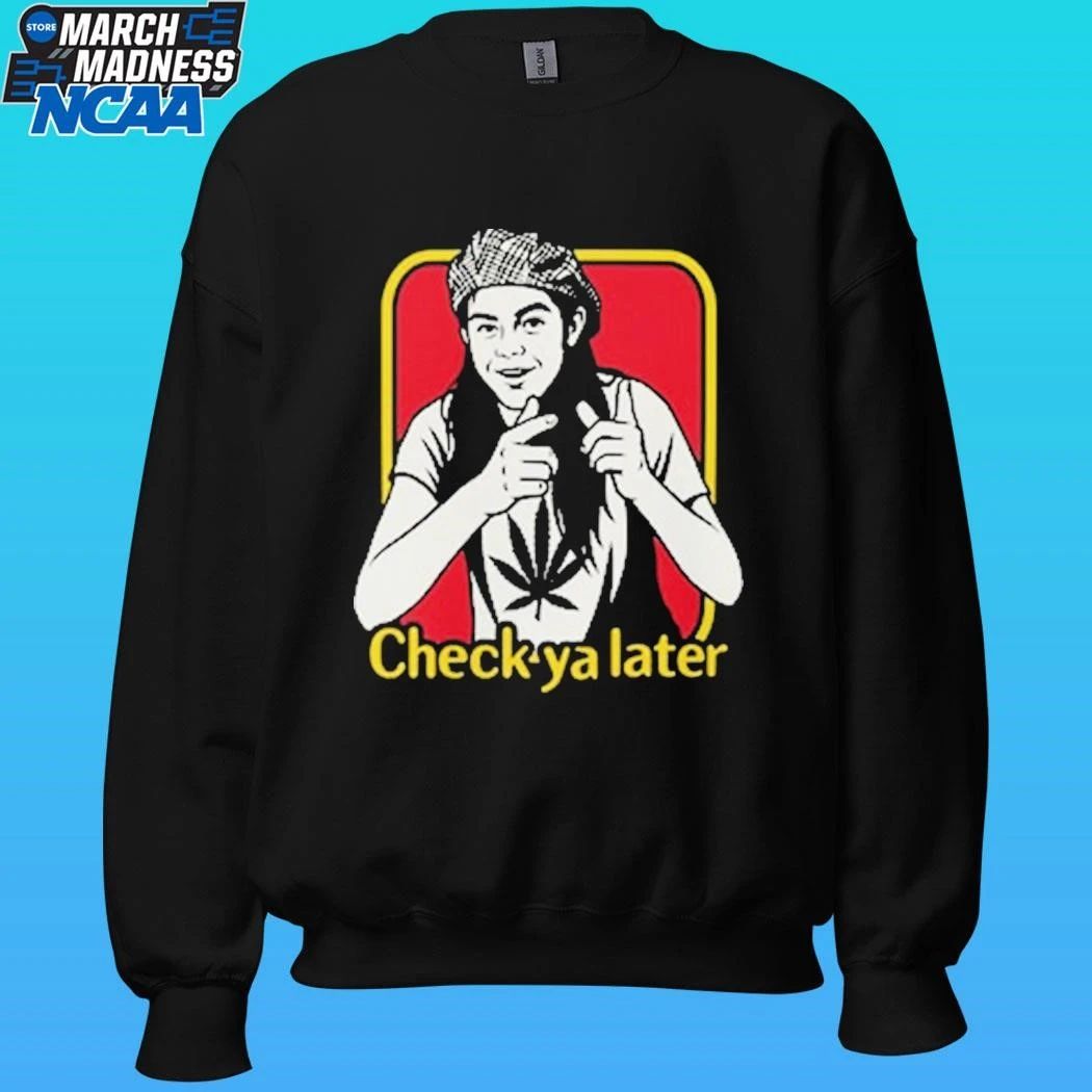 Check Ya Later Slater Dazed And Confused Shirt