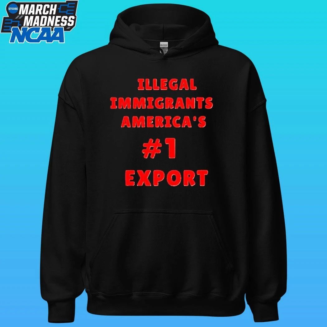 Illegal Immigrants Americas 1 Export Shirt