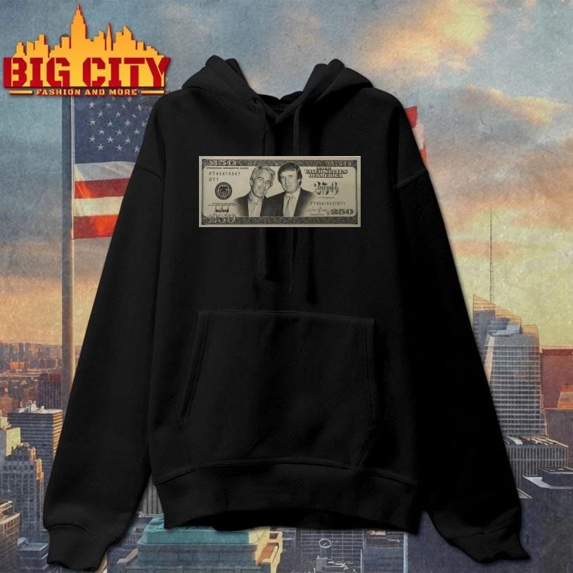 Jeffrey Epstein & Donald Trump The 250 Dollar Satire Bill Shirt