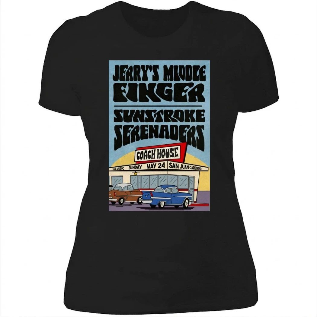 Jerry’s Middle Finger San Juan Capistrano, CA 5-24-2026 Poster Shirt