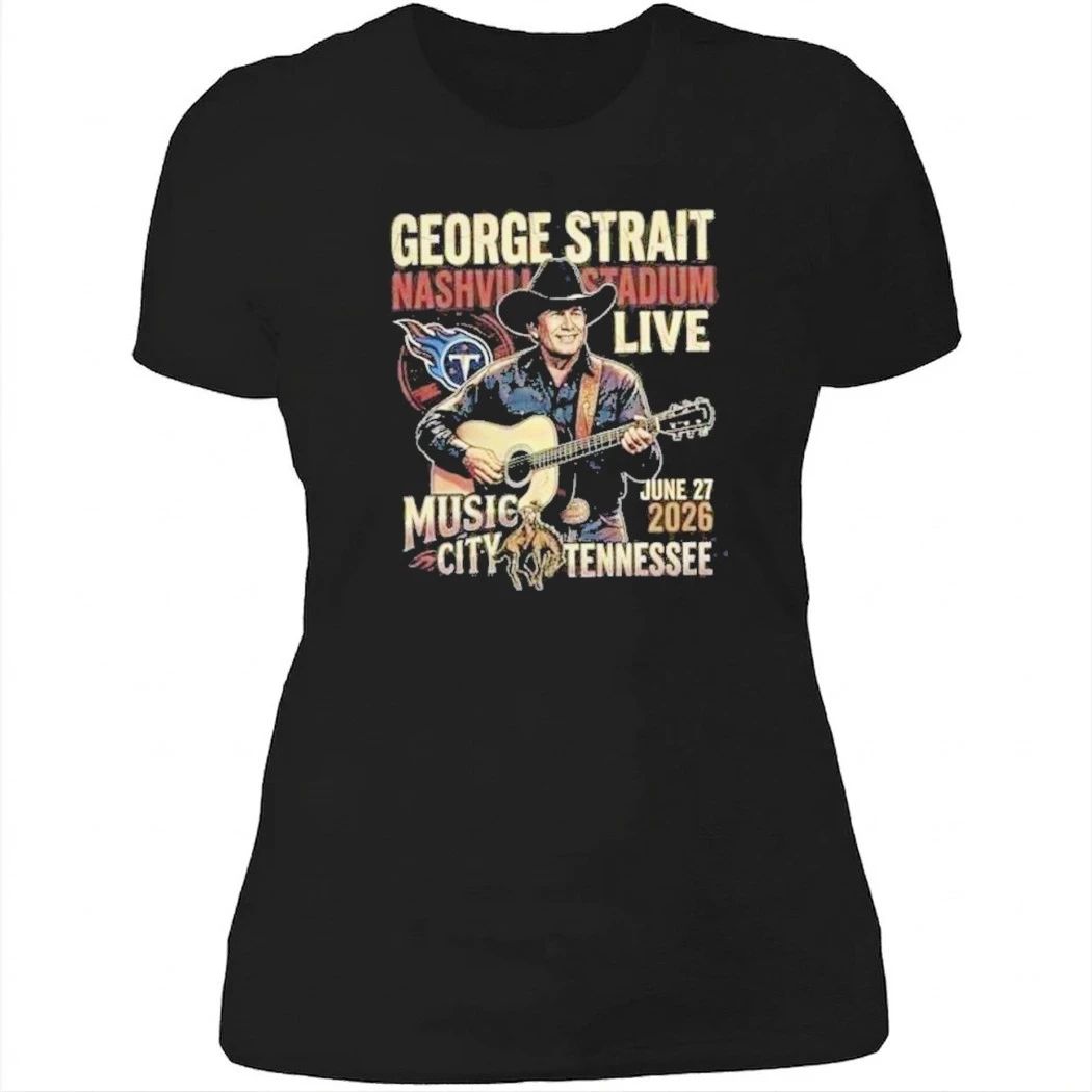 George Strait Nashville Stadium Live Concert At Tennessee On June 27 2026 Vintage Bootleg Tennessee Titans NFL Shirt