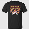 Vegas Hockey Always Advance Never Retreat Shirt