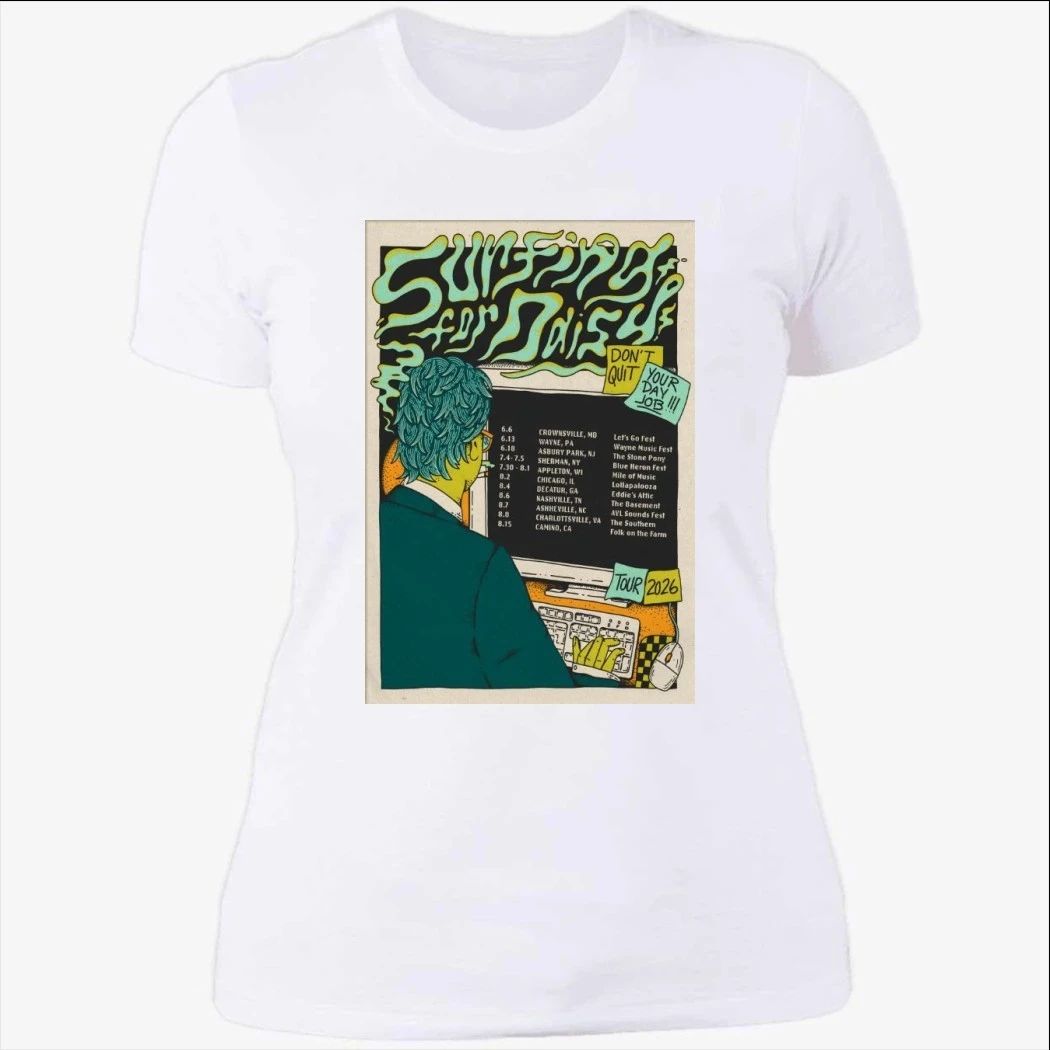 Surfing For Daisy 2026 Don’t Quit Your Day Job Tour Shirt