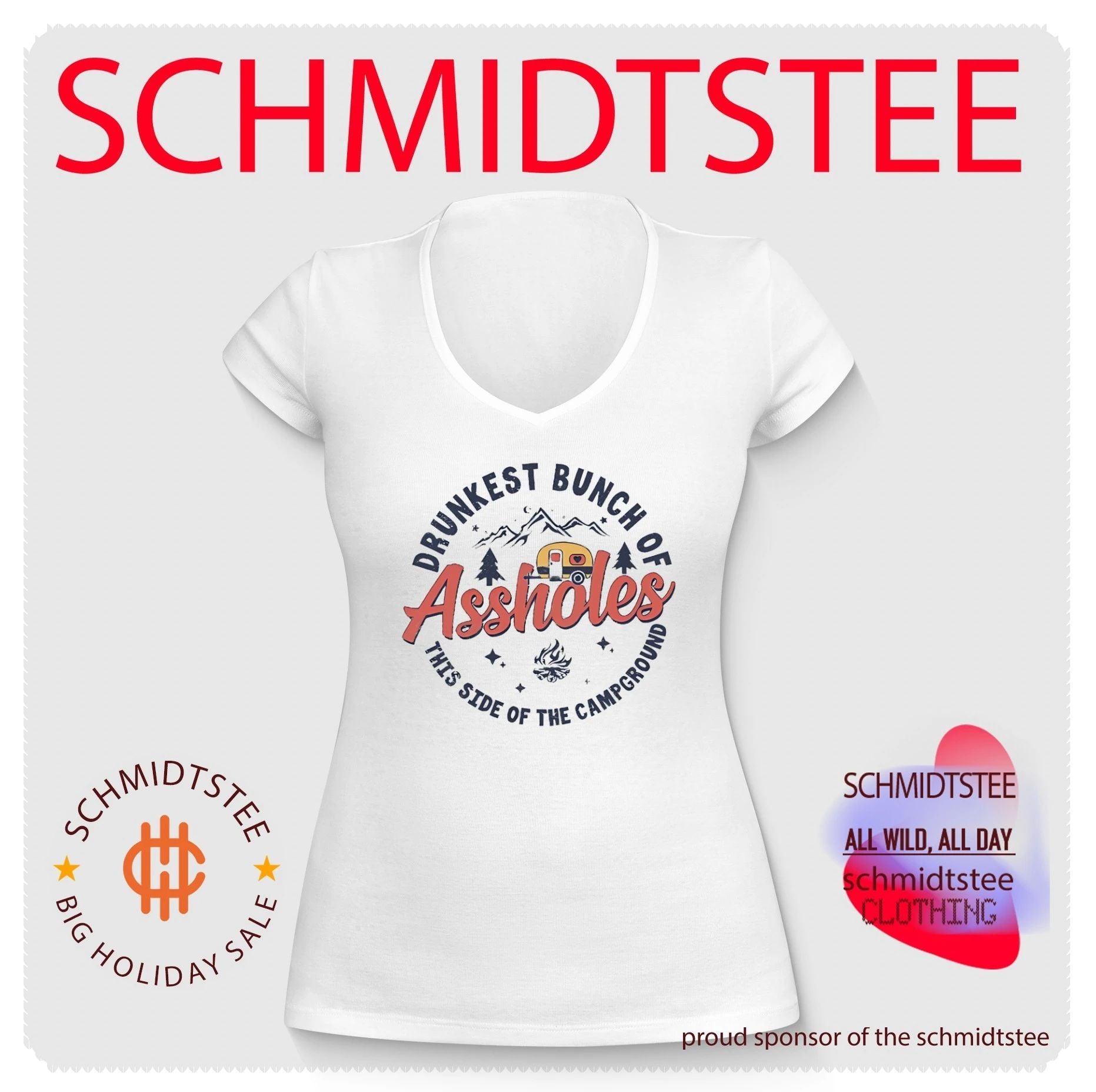 Drunkest bunch of assholes this side of the campground graphic shirt