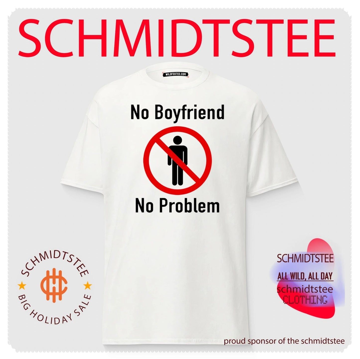 No boyfriend no problem shirt