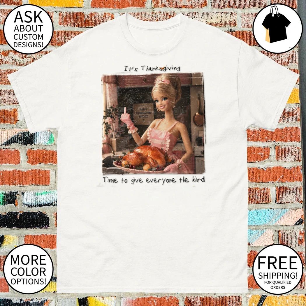 Funny Doll Face Meme it’s thanksgiving time to give everyone the bird shirt