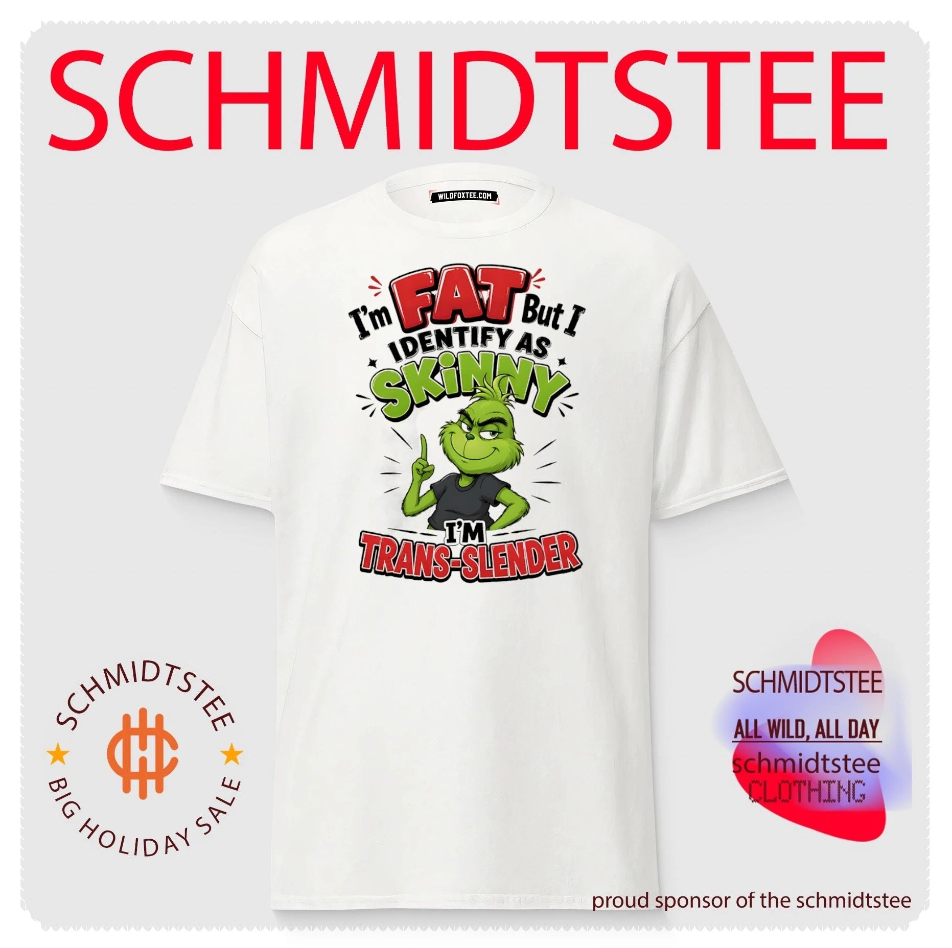 I’m fat but I identify as skinny I’m trans-slender Grinch shirt