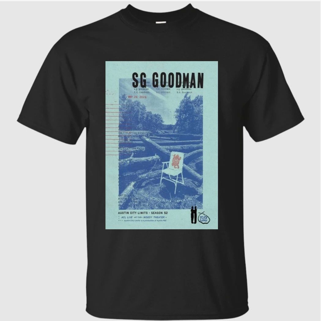 SG GOODMAN May 26 2026 ACL Live at the Moody Theater in Austin, Texas Poster Shirt