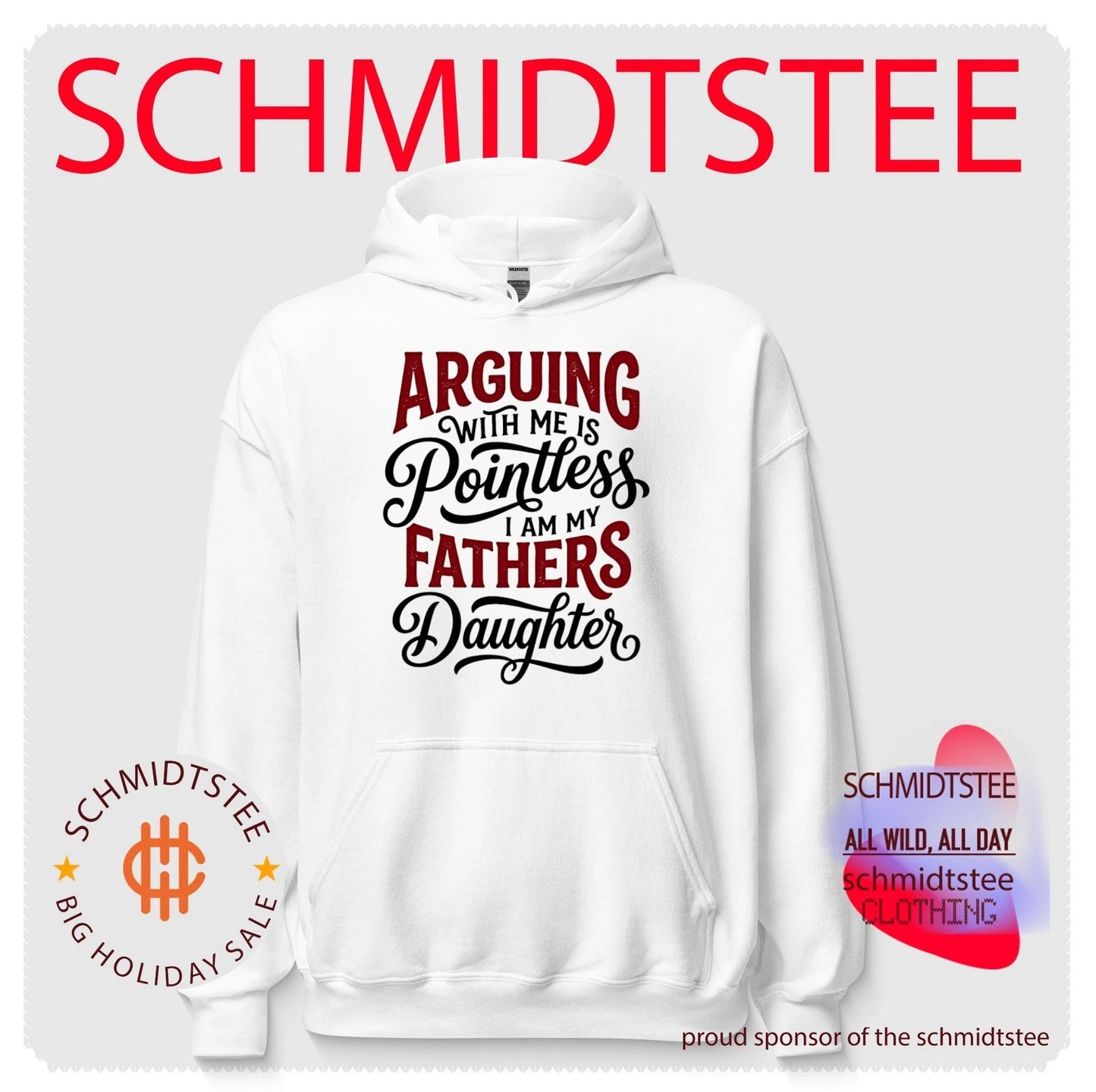 Arguing with me is pointless I am my fathers daughter shirt