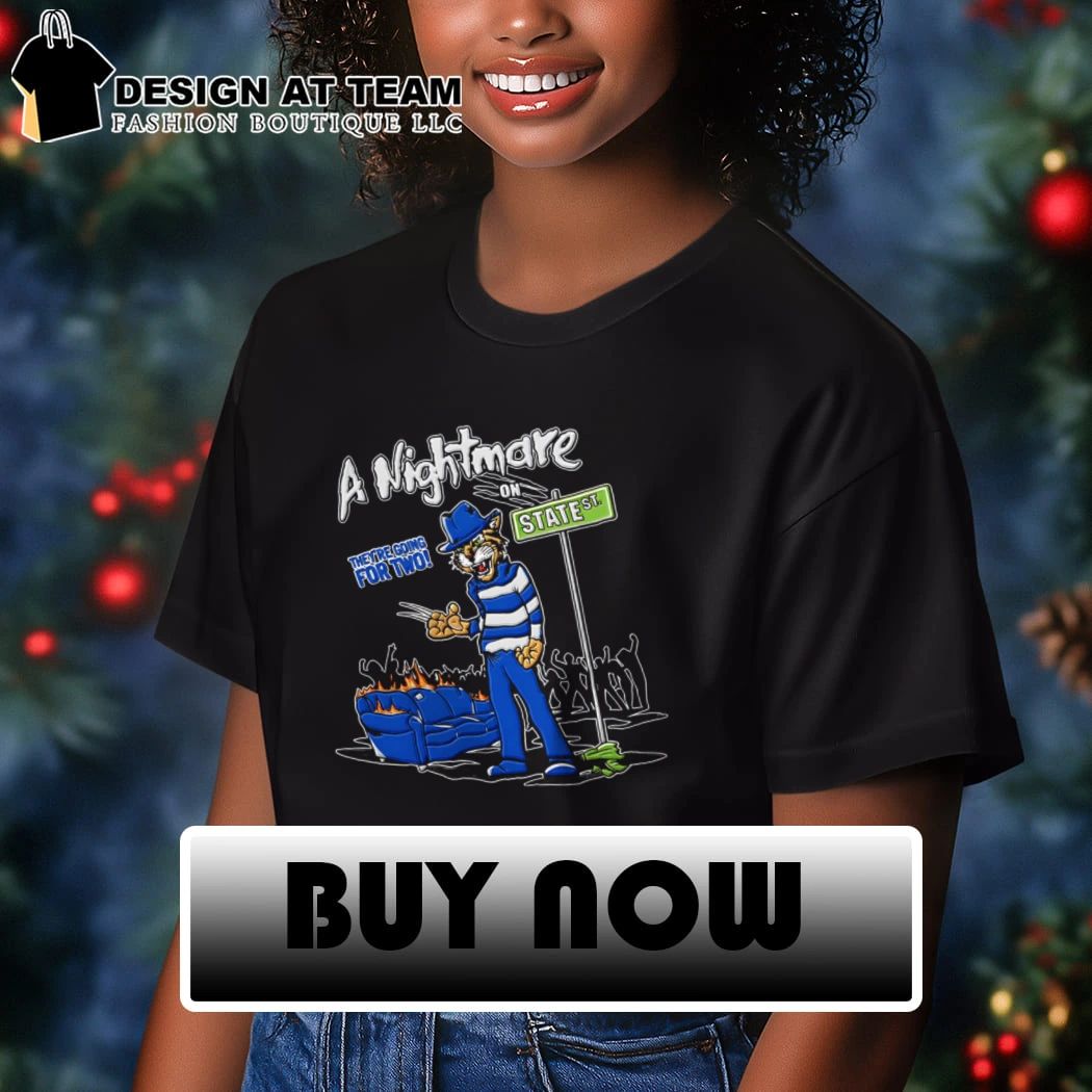 A Nightmare On State Street They’re Going For Two Kentucky Wildcats shirt
