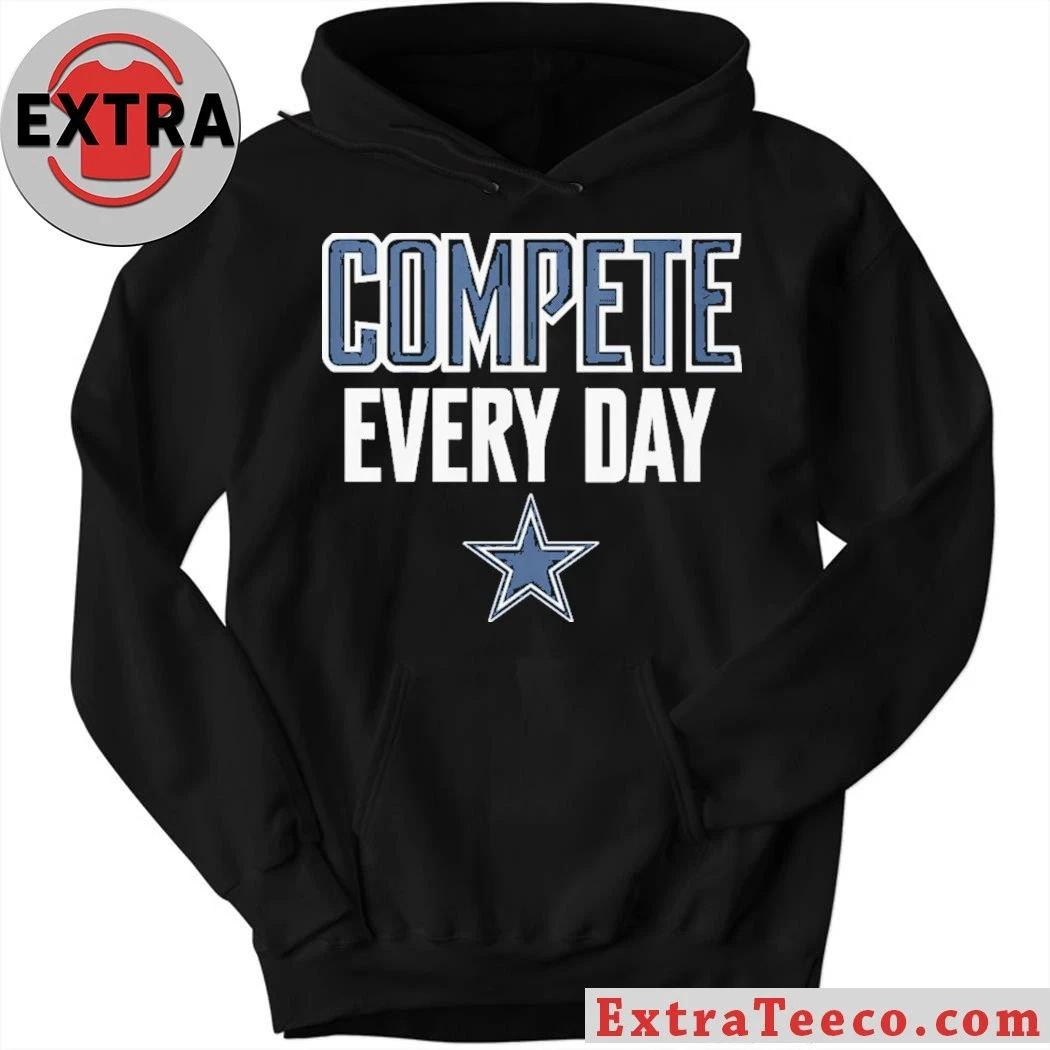 Cowboys Compete Every Day Shirt