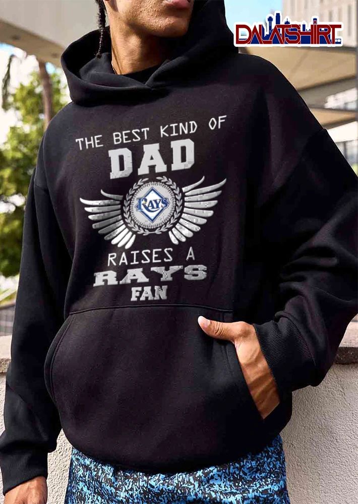 The Best Kind Of Dad Tampa Bay Rays shirt