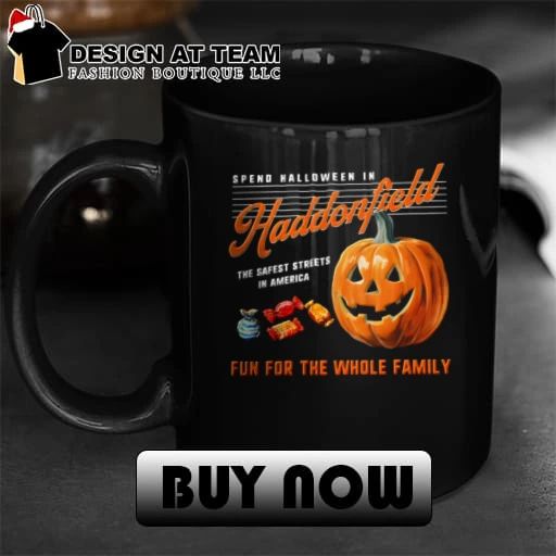 Spend Halloween in Haddonfield the safest streets in America fun for the whole family shirt