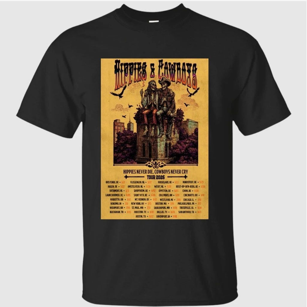 Hippies And Cowboys Hippies Never Die Cowboys Never Cry 2026 Tour Poster Dates Shirt