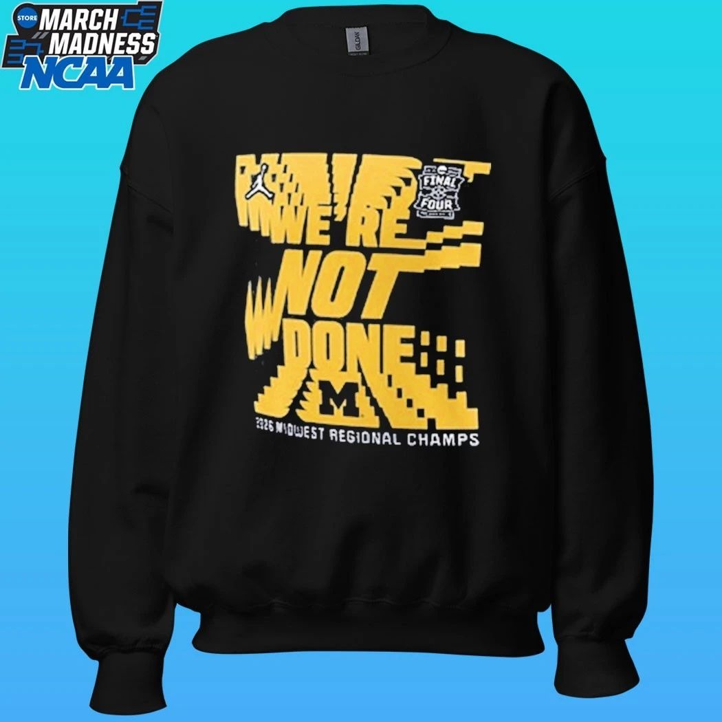 Michigan Wolverines Ncaa Men’s Basketball Tournament March Madness Final Four Locker Room 2026 Shirt