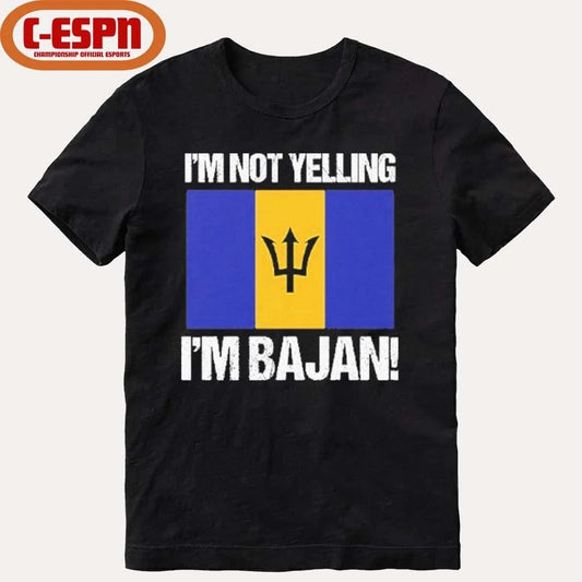 I’m Not Yelling I’m Bajan Shirt