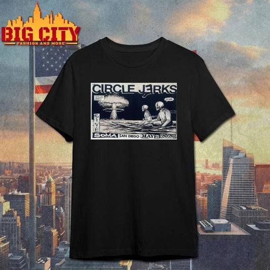 Circle Jerks May 15 2026 SOMA in San Diego CA Poster Shirt