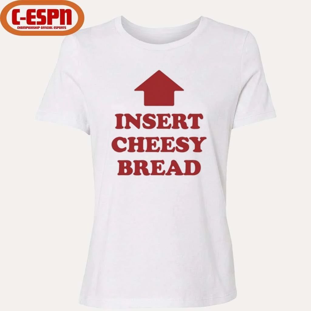 Slur Insert Cheesy Bread T-Shirt