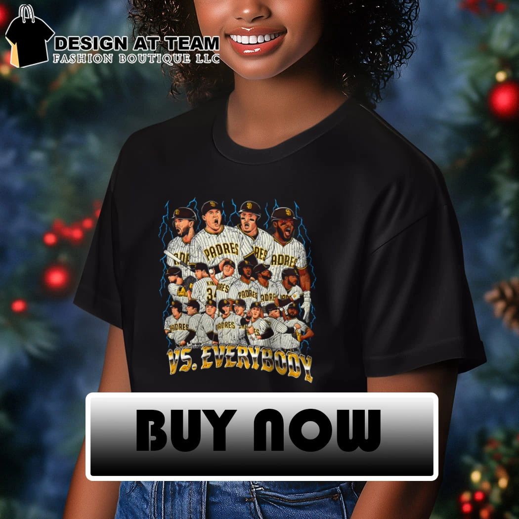 San Diego Padres baseball vs everybody shirt