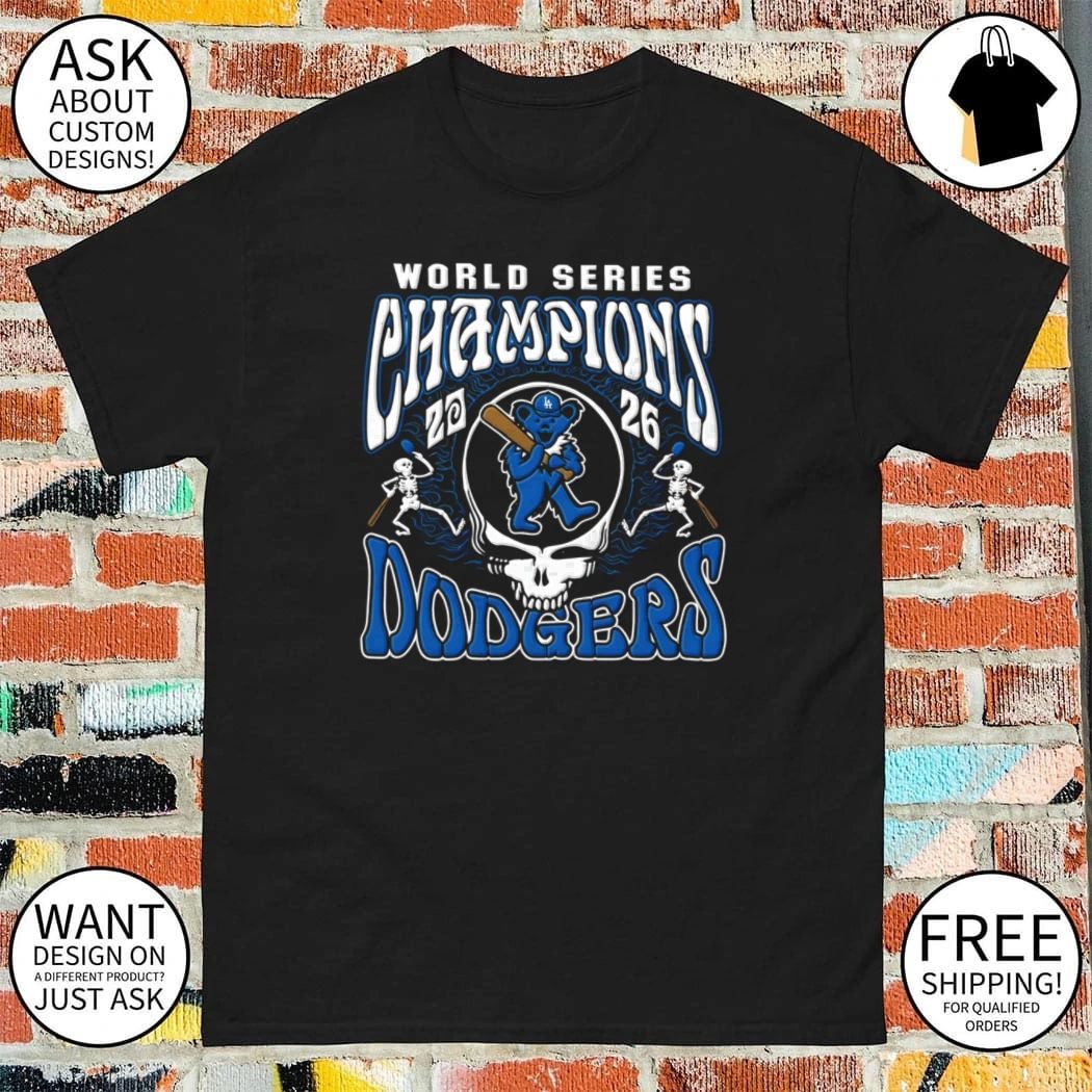 Los Angeles Dodgers 2026 World Series Champions Grateful Dead Style shirt