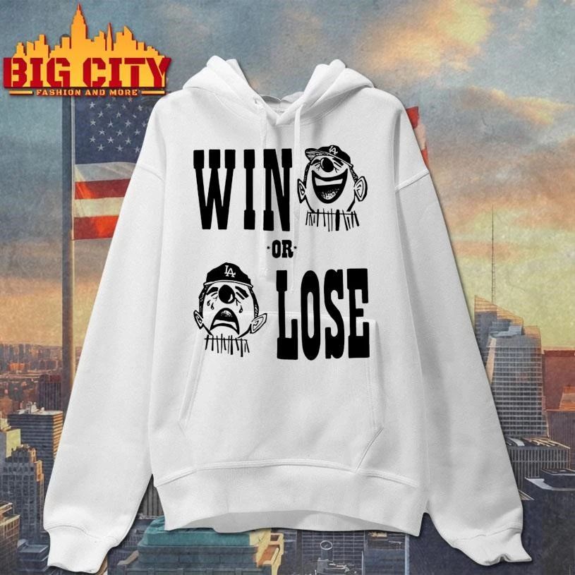 Win or Lose laughing and rying clown character Shirt