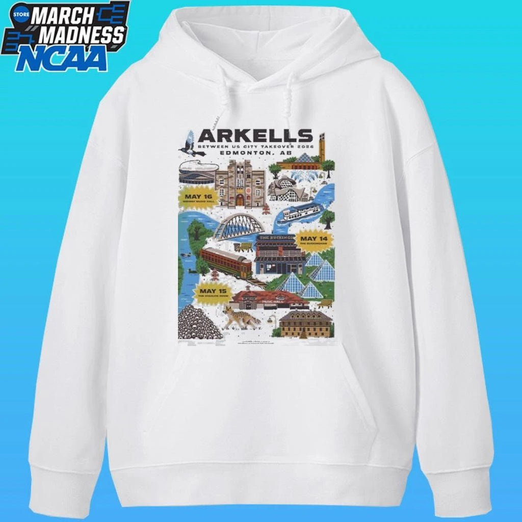 Arkells Edmonton Ab Canada 2026 City Take Over Tour Poster On May 14 15 And 16 2026 Shirt
