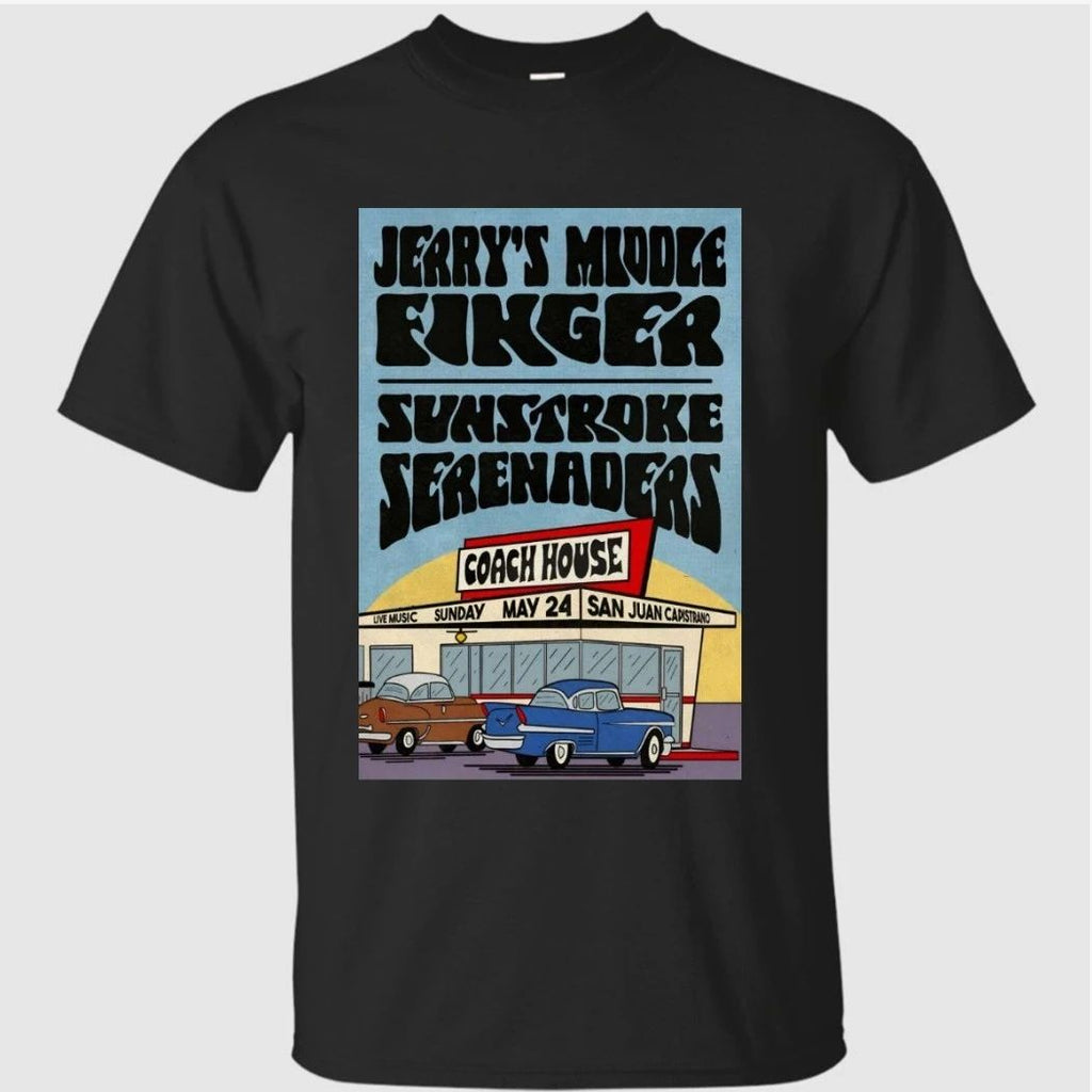 Jerry’s Middle Finger San Juan Capistrano, CA 5-24-2026 Poster Shirt