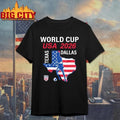 Dallas Texas Host 2026 World Cup USA Soccer Shirt