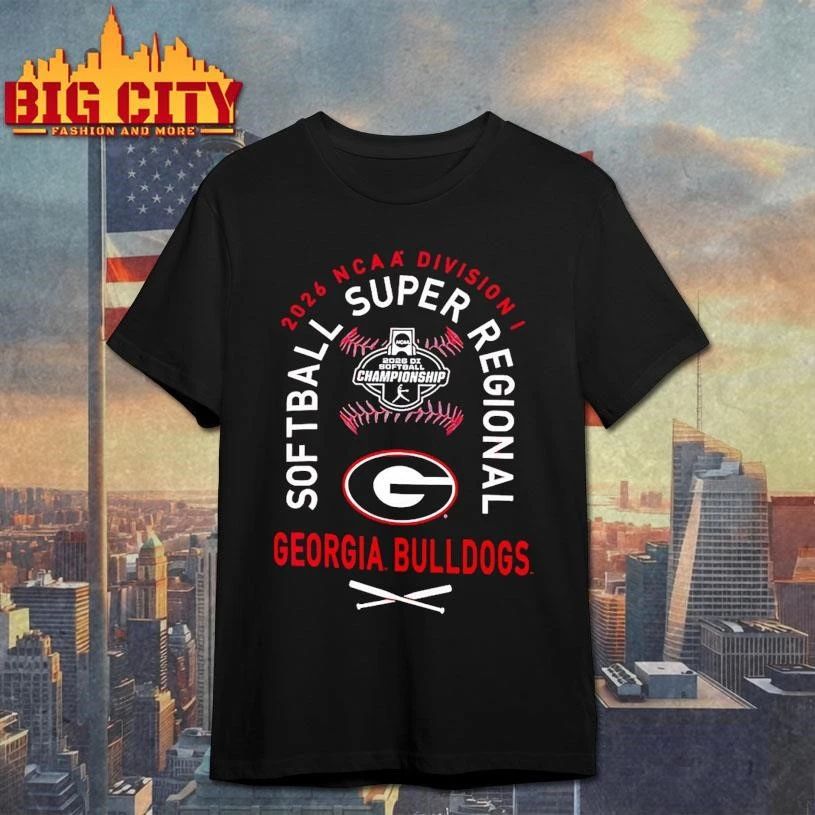 Georgia Bulldogs NCAA Division I NCAA Softball Super Regional 2026 shirt